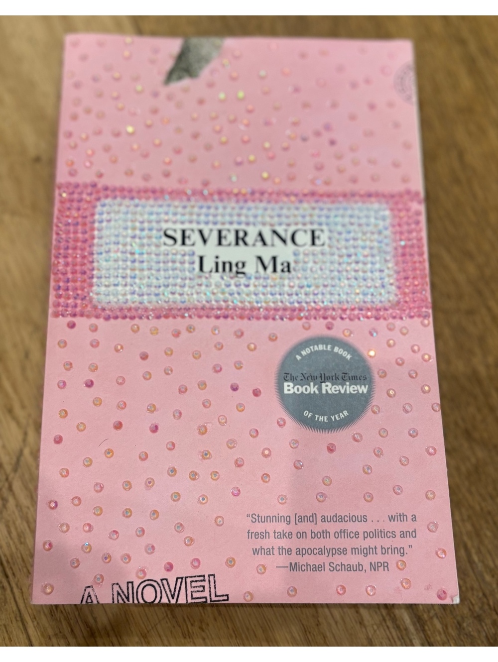 Severance by Ling Ma - A Novel